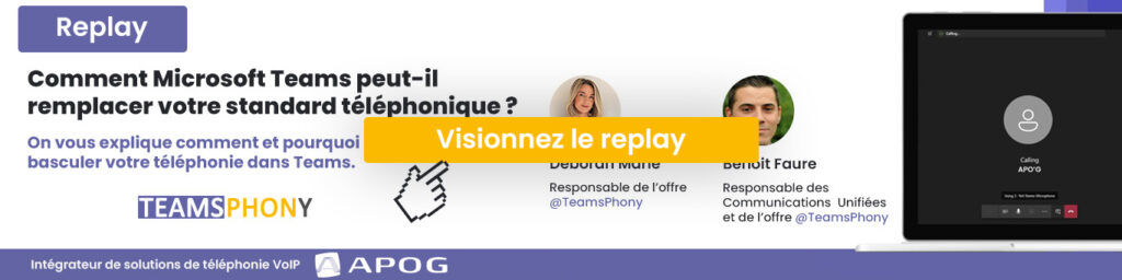 Replay du webinar sur Microsoft Teams Phone